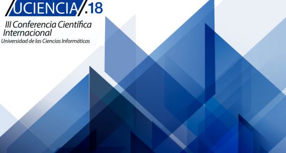 La III Conferencia Científica Internacional UCIENCIA 2018