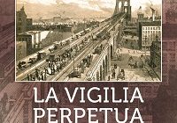 Diez razones para leer La vigilia perpetua, de María Marlene Vázquez Pérez