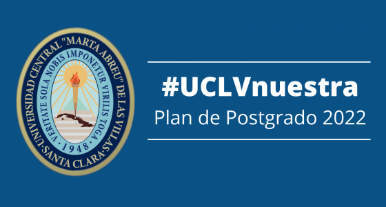 UCLV informa sobre las ofertas de postgrado para el 2022