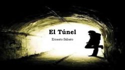 Diez Razones para leer El Túnel de Ernesto Sábato