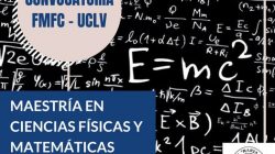 Convocan a la 2da Edición de la Maestría en Ciencias Físicas y Matemáticas Aplicadas